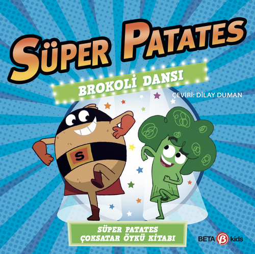 Süper Patates / Brokoli Dansı