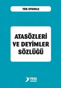 Atasözleri ve Deyimler Sözlüğü (Plastik Kapak)