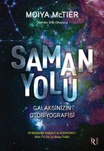 Samanyolu & Galaksinizin Otobiyografisi