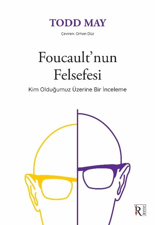 Foucault'nun Felsefesi & Kim Olduğumuz Üzerine Bir İnceleme