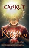 Cankut &amp; Kutsal Doğum