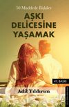 Aşkı Delicesine Yaşamak & 50 Maddede İlişkiler