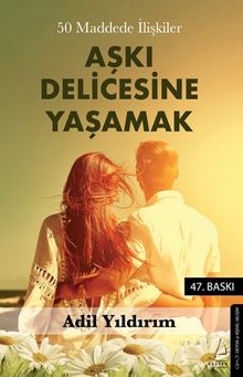 Aşkı Delicesine Yaşamak & 50 Maddede İlişkiler