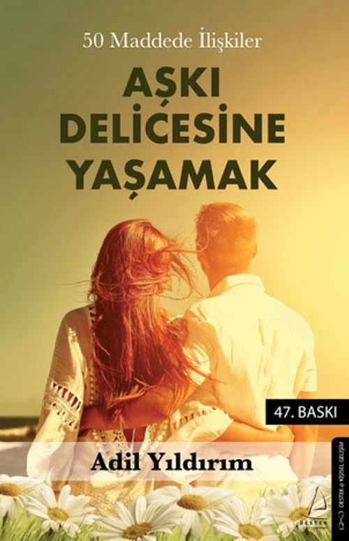 Aşkı Delicesine Yaşamak & 50 Maddede İlişkiler