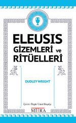 Eleusis Gizemleri ve Ritüelleri