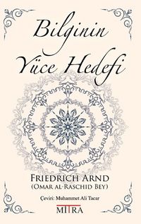 Bilginin Yüce Hedefi