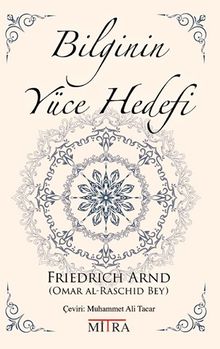 Bilginin Yüce Hedefi