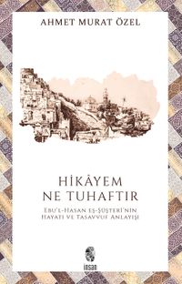 Hikayem Ne Tuhaftır