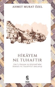 Hikayem Ne Tuhaftır