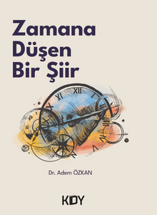 Zamana Düşen Bir Şiir 