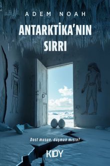 Antarktika'nın Sırrı