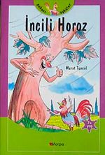 İncili Horoz  / Şakacı Öyküler