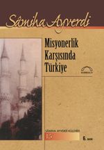 Misyonerlik Karşısında Türkiye