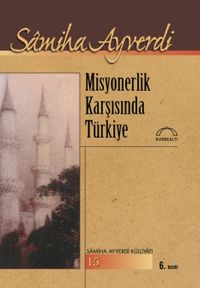 Misyonerlik Karşısında Türkiye