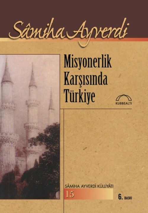 Misyonerlik Karşısında Türkiye