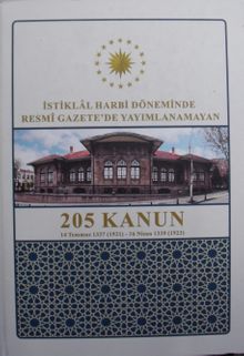 Harbi Döneminde Resmi Gazetede Yayımlanamayan 205 Kanun  / 14 Temmuz 1337 (1921) – 16 Nisan 1339 (1923) (22-F-4)