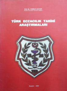 Türk Eczacılık Tarihi Araştırmaları (22-F-3)