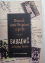 Osmanlı Arşiv Belgeleri Işığında Babadağ (22-F-5)