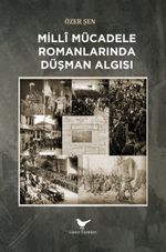 Milli Mücadele Romanlarında Düşman