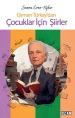Osman Türkay'dan Çocuklar İçin Şiirler