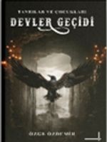 Devler Geçidi (Ciltli)