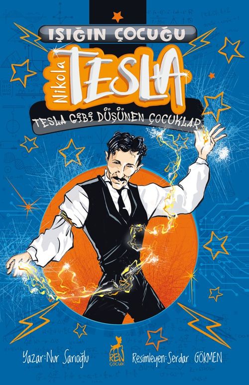 Işığın Çocuğu Nikola Tesla