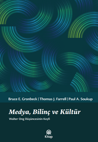 Medya, Bilinç ve Kültür