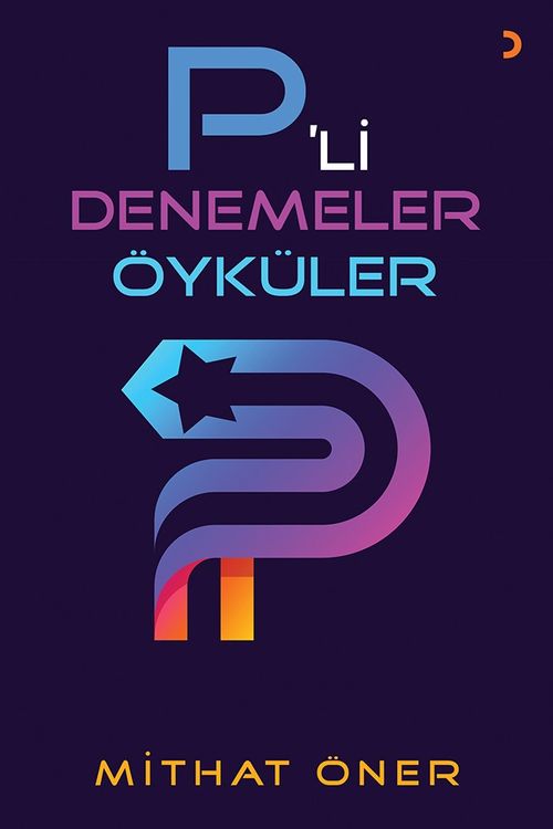 P'li Denemeler Öyküler