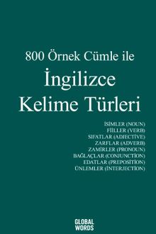 800 Örnek Cümle ile İngilizce Kelime Türleri