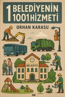 1 Belediyenin 1001 Hizmeti