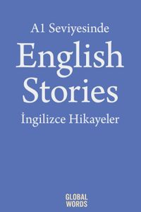 A1 Seviyesinde English Stories / İngilizce Hikayeler