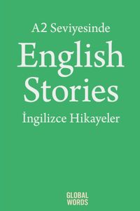A2 Seviyesinde English Stories / İngilizce Hikayeler