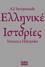 A2 Seviyesinde Yunanca Hikayeler