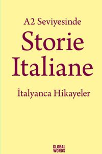 A2 Seviyesinde Storie İtaliane / İtalyanca Hikayeler