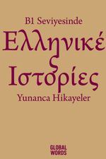 B1 Seviyesinde Yunanca Hikayeler