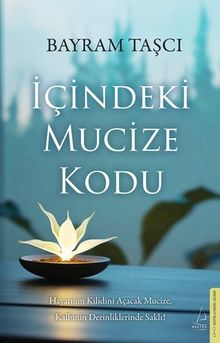 İçindeki Mucize Kodu