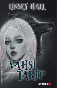 Vahşi Takip / Gölge Loncası Serisi 2