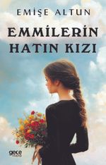 Emmiler'in Hatın Kızı