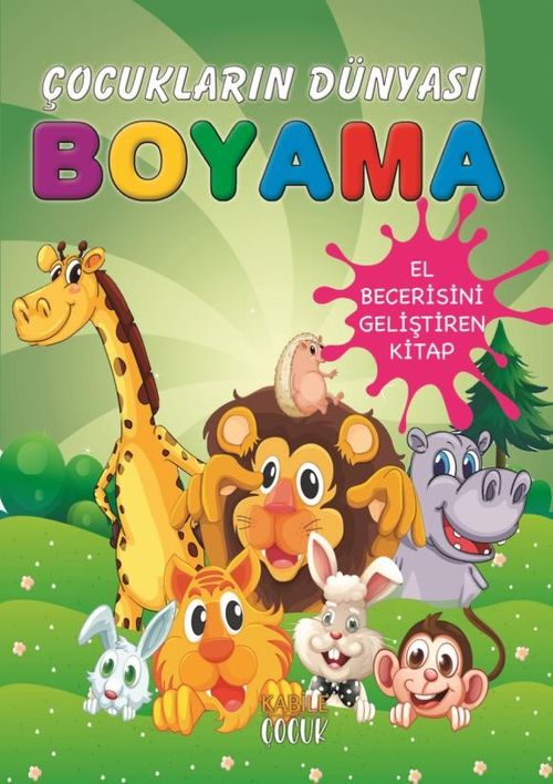 Çocukların Dünyası Boyama Kitabı 4 /  Sevimli Hayvanlar