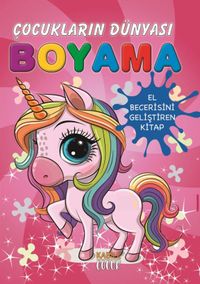 Çocukların Dünyası Boyama Kitabı 5 / Tek Boynuzlu At