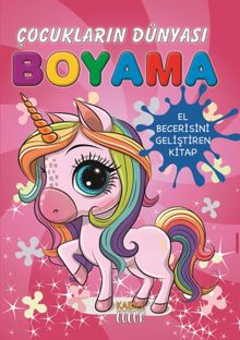 Çocukların Dünyası Boyama Kitabı 5 / Tek Boynuzlu At