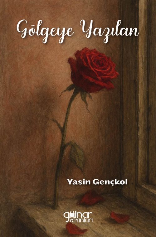 Gölgeye Yazılan