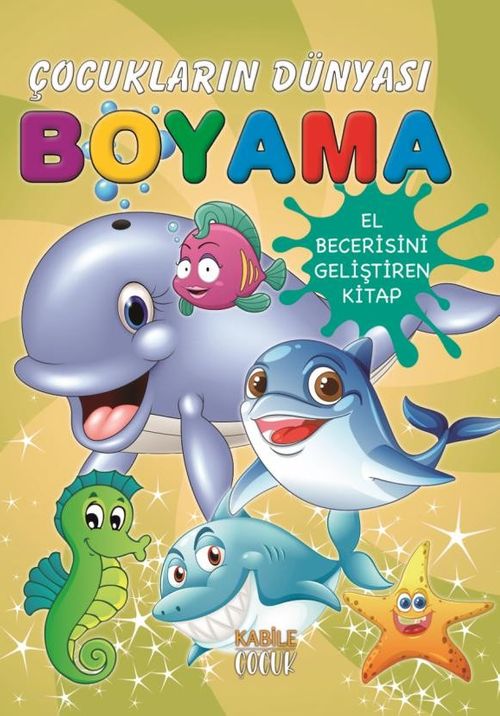 Çocukların Dünyası Boyama Kitabı 9 / Deniz Canlıları
