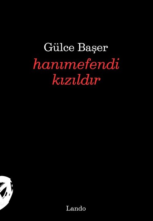 Hanımefendi Kızıldır