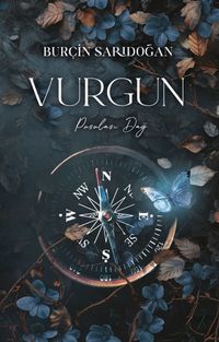 Vurgun 2 / Pusulası Dağ