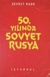 50. Yılında Sovyet Rusya (3-E-15)
