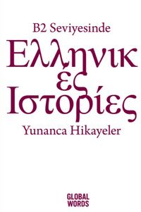 B2 Seviyesinde Yunanca Hikayeler