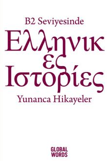 B2 Seviyesinde Yunanca Hikayeler