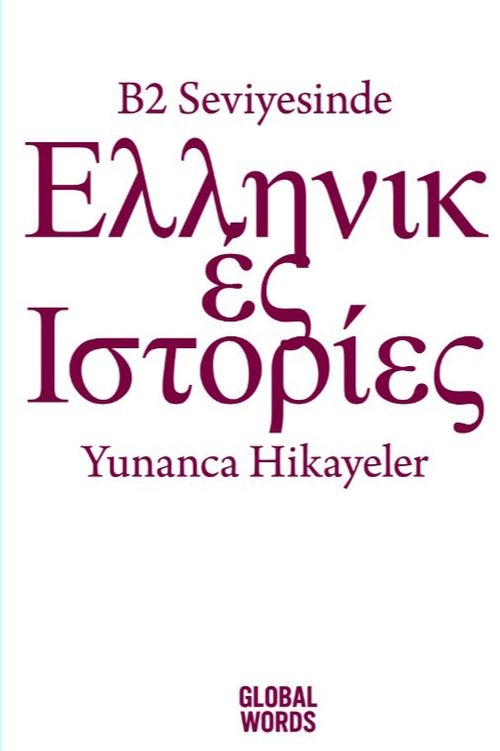B2 Seviyesinde Yunanca Hikayeler