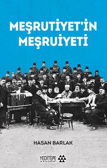 Meşrutiyet'in Meşruiyeti